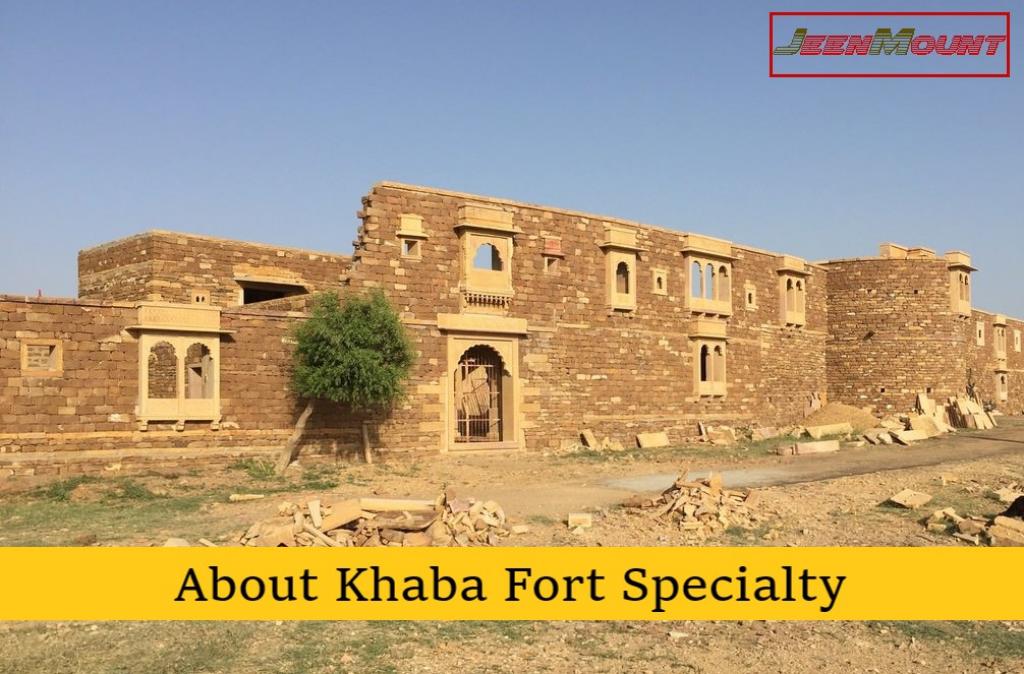History and Attractions of Khaba Fort Jaisalmer 