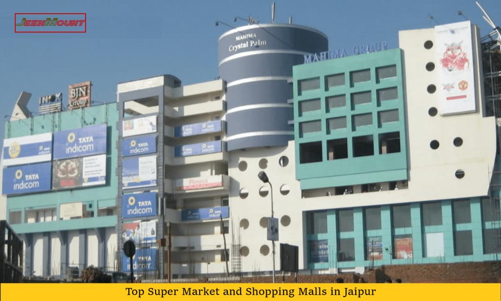 Top Super Markets and Shopping Malls in Jaipur