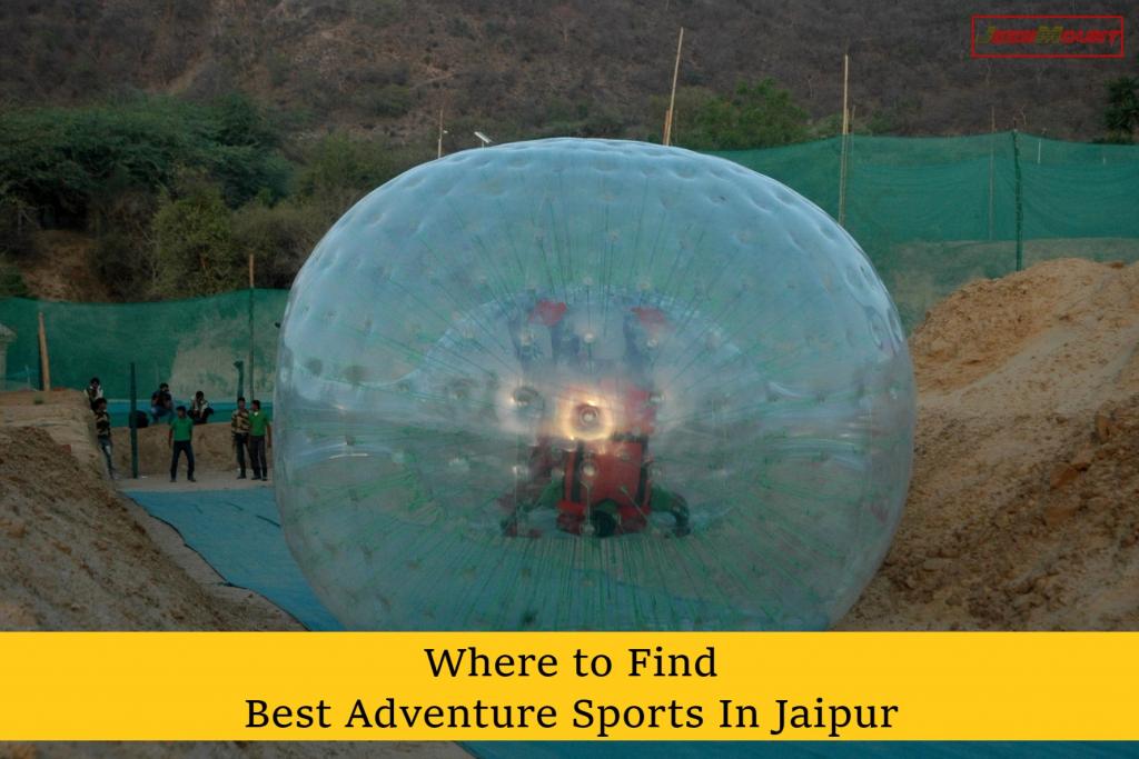 Where to Find Best Adventure Sports in Jaipur